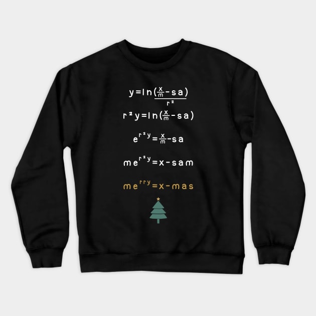 Funny Merry Christmas X-max Algebra Math Mathematics Formula Crewneck Sweatshirt by merchmafia